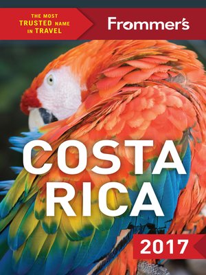 Frommer's Costa Rica 2017 - ebook